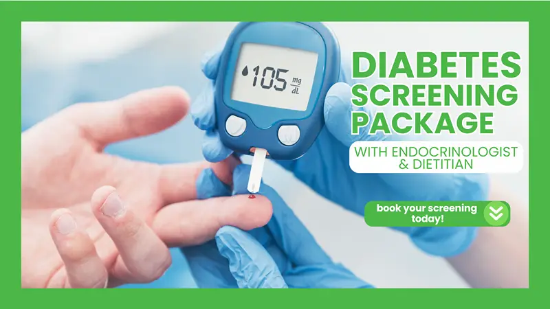 Diabetes Screening Package with Endocrinologist and Dietitian